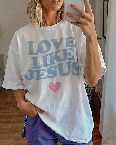 Love Like Jesus Tee