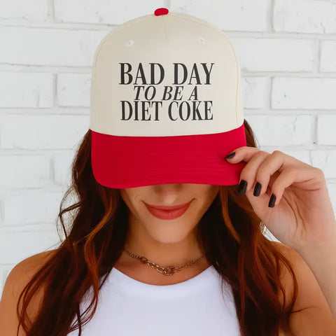 Bad Day To Be A Diet Coke Trucker Hat