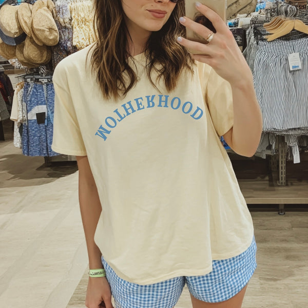 Motherhood Tee